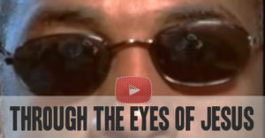 Through the eyes of Jesus