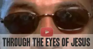Through the eyes of Jesus