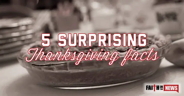 5 Surprising Thanksgiving Facts