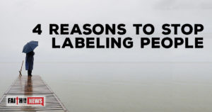 4 Reasons To Stop Labeling People