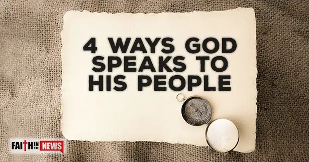 4 Ways God Speaks To His People