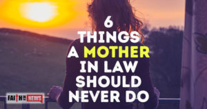 6 Things A Mother In Law Should Never Do