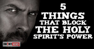 5-Things-That-Block-The-Holy-Spirit's-Power
