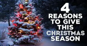 4 Reasons To Give This Christmas Season