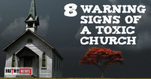 8-Warning-Signs-Of-A-Toxic-Church