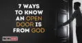 7-Ways-To-Know-An-Open-Door-Is-From-God
