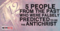 5 People From The Past That Were Predicted Falsely To Be The Anti-Christ