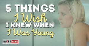 5 Things I Wish I Knew When I Was Young