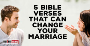 5 Bible Verses That Can Change Your Marriage