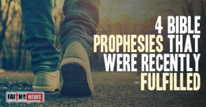 4 Bible Prophesies That Were Recently Fulfilled